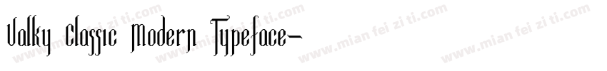 Valky Classic Modern Typeface字体转换